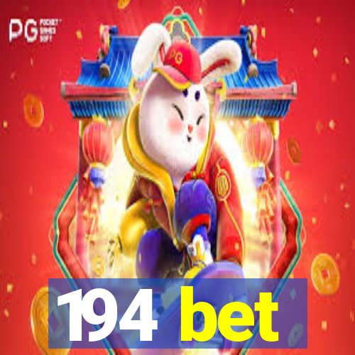 194 bet